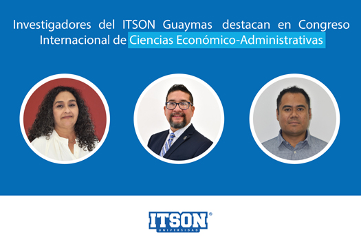 Investigadores de ITSON Guaymas destacan en Congreso Internacional