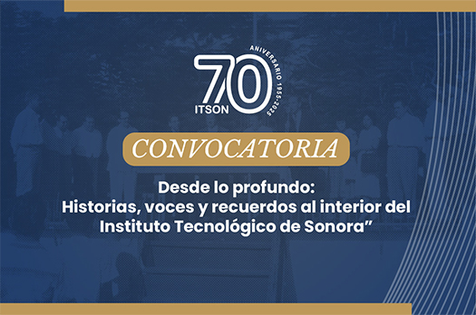 ITSON invita a participar en libro conmemorativo por su 70 aniversario